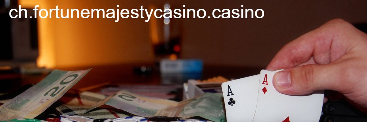 ch.fortunemajestycasino.casino